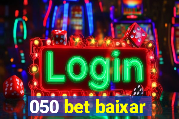 050 bet baixar